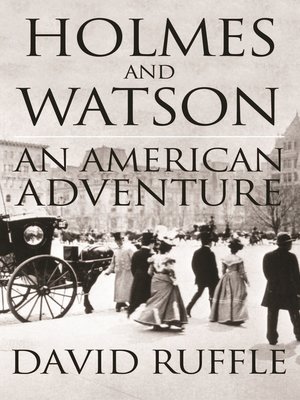 cover image of Holmes and Watson – An American Adventure